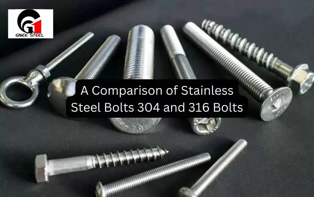 Comparison of 304 and 316 stainless steel bolts Comparison of 304 and 316 stainless steel bolts